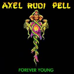 Axel Rudi Pell : Forever Young